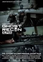 Смотреть Ghost Recon: Alpha